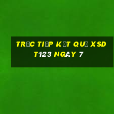 Trực tiếp kết quả XSDT123 ngày 7