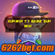 sunwin tải game sunwin