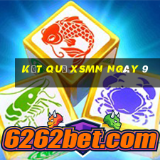 kết quả XSMN ngày 9