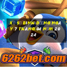 xổ số bình dương ngày 7 tháng 04 năm 2024