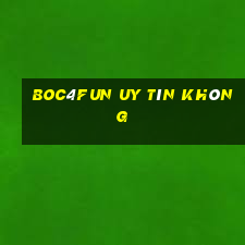 Boc4fun Uy Tín Không