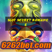 slot secret romance