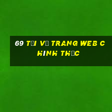 69 Tải về trang web chính thức