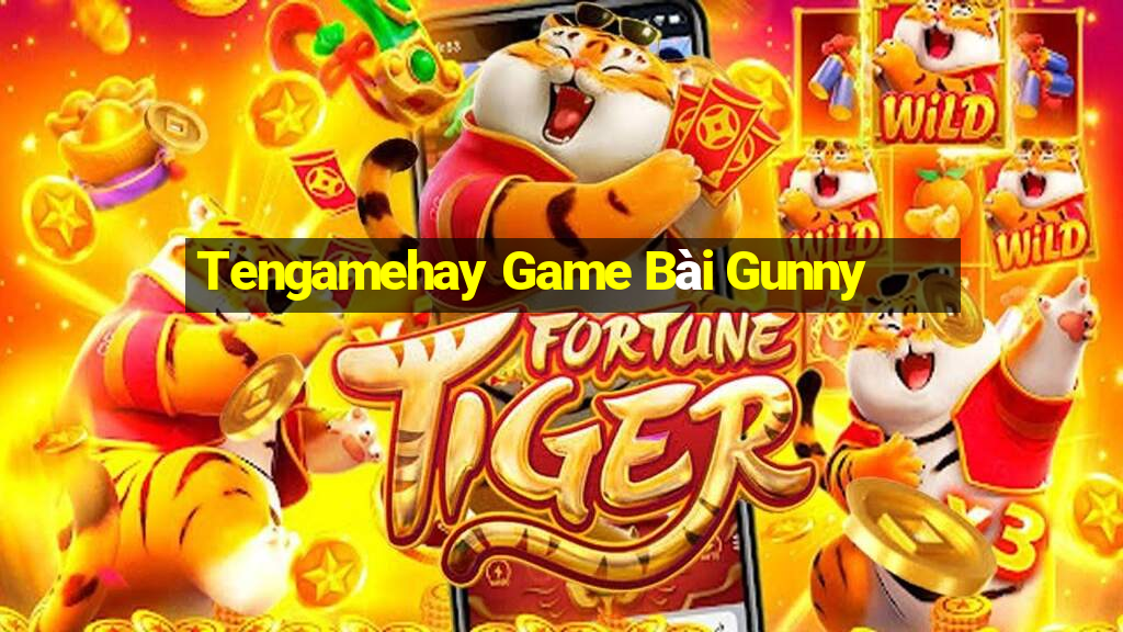 Tengamehay Game Bài Gunny