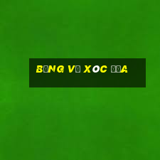 bảng vị xóc đĩa