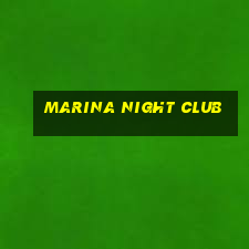 marina night club