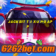 Jackbit tải xuống app