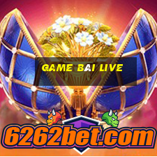 game bài live