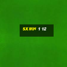 sxmn 1 12