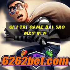 Giải trí game bài sao may mắn