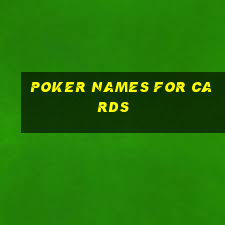 poker names for cards