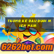 thong ke dau duoi mien nam