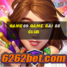 Game69 Game Bài 88 Club