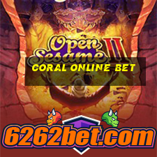 coral online bet