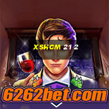 xshcm 21 2