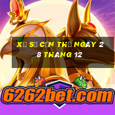 xổ số cần thơ ngày 28 tháng 12