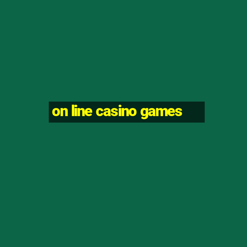 on line casino games