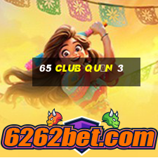 65 club quận 3