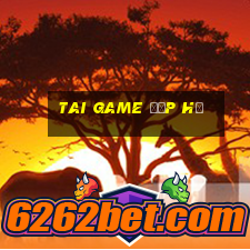 tai game đập hũ