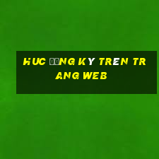 huc Đăng ký trên trang web