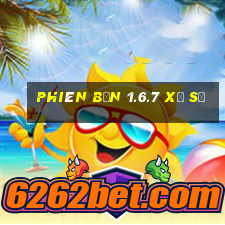 Phiên bản 1.6.7 xổ số