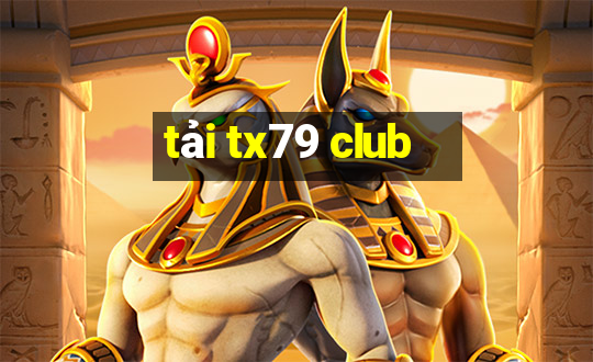 tải tx79 club