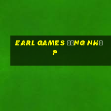 Earl Games Đăng nhập