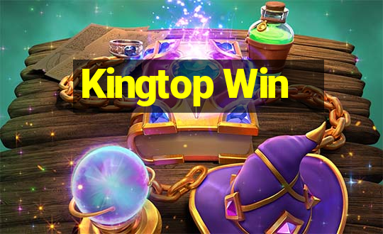 Kingtop Win