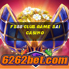 Fb88 Club Game Bài Casino