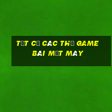 Tất cả các thẻ game bài một máy