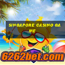 singapore casino game