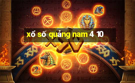 xổ số quảng nam 4 10