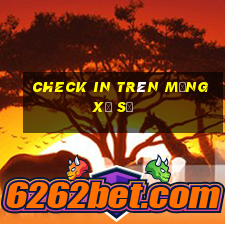 Check in trên mạng xổ số