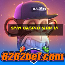 spin casino sign in