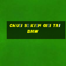 Chuỗi sự kiện giải trí BMW