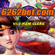 Việt nam Clark