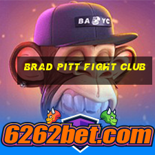 brad pitt fight club