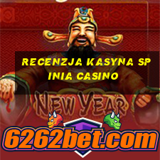 recenzja kasyna spinia casino