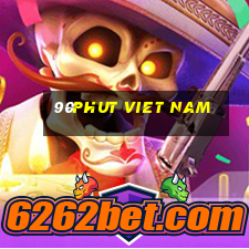 90phut viet nam