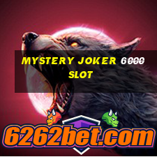 mystery joker 6000 slot