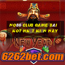 No86 Club Game Bài Hot Nhất Hiện Nay