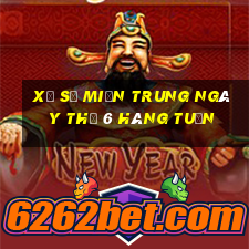 xổ số miền trung ngày thứ 6 hàng tuần