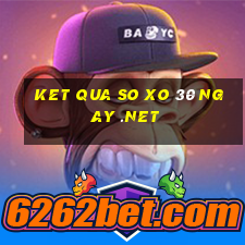 ket qua so xo 30 ngay .net