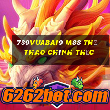 789Vuabai9 m88 Thể thao chính thức