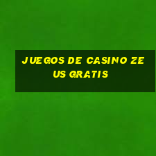 juegos de casino zeus gratis