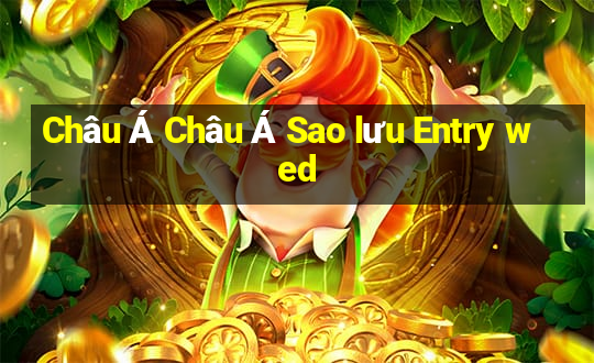 Châu Á Châu Á Sao lưu Entry wed