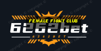 female fight club