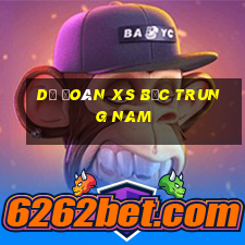 dự đoán xs bắc trung nam