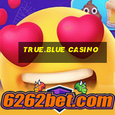 true.blue casino