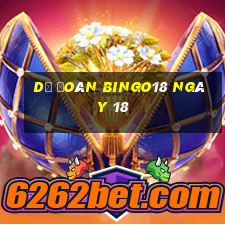 Dự Đoán Bingo18 ngày 18